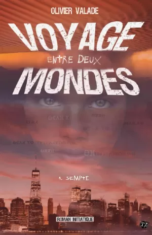 Voyage entre deux mondes